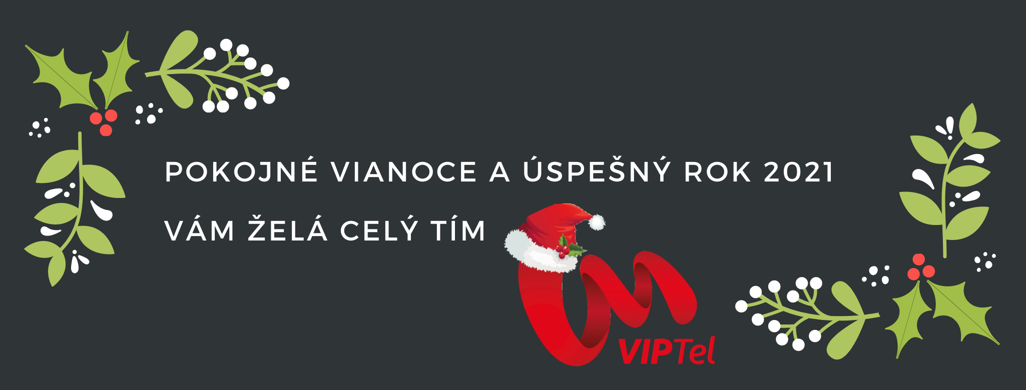 Pokojné Vianoce s VIPTelom